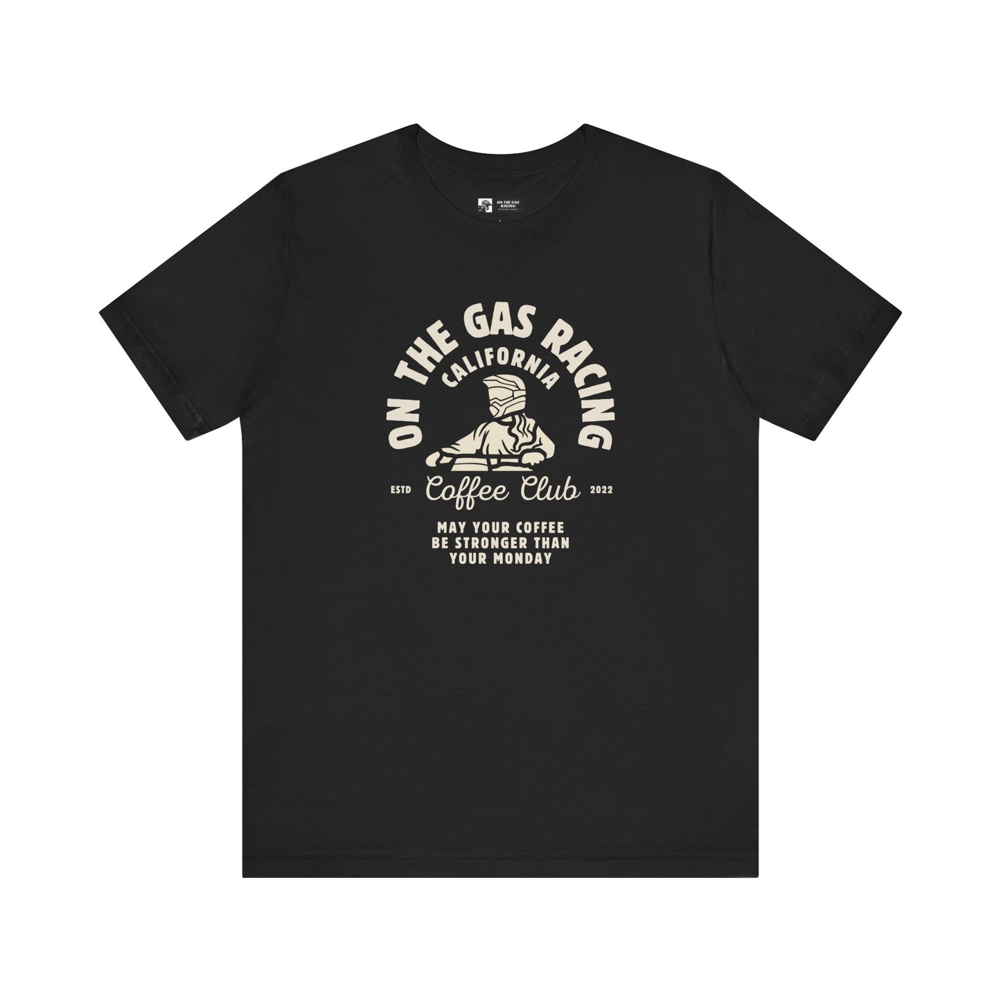 Unisex Tee - 'On the Gas Racing' Coffee Club