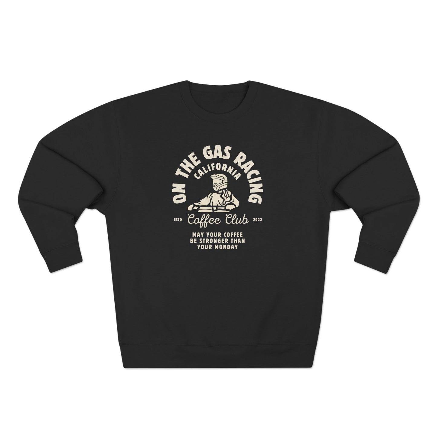 Unisex Crewneck Sweatshirt - 'On the Gas Racing' Coffee Club