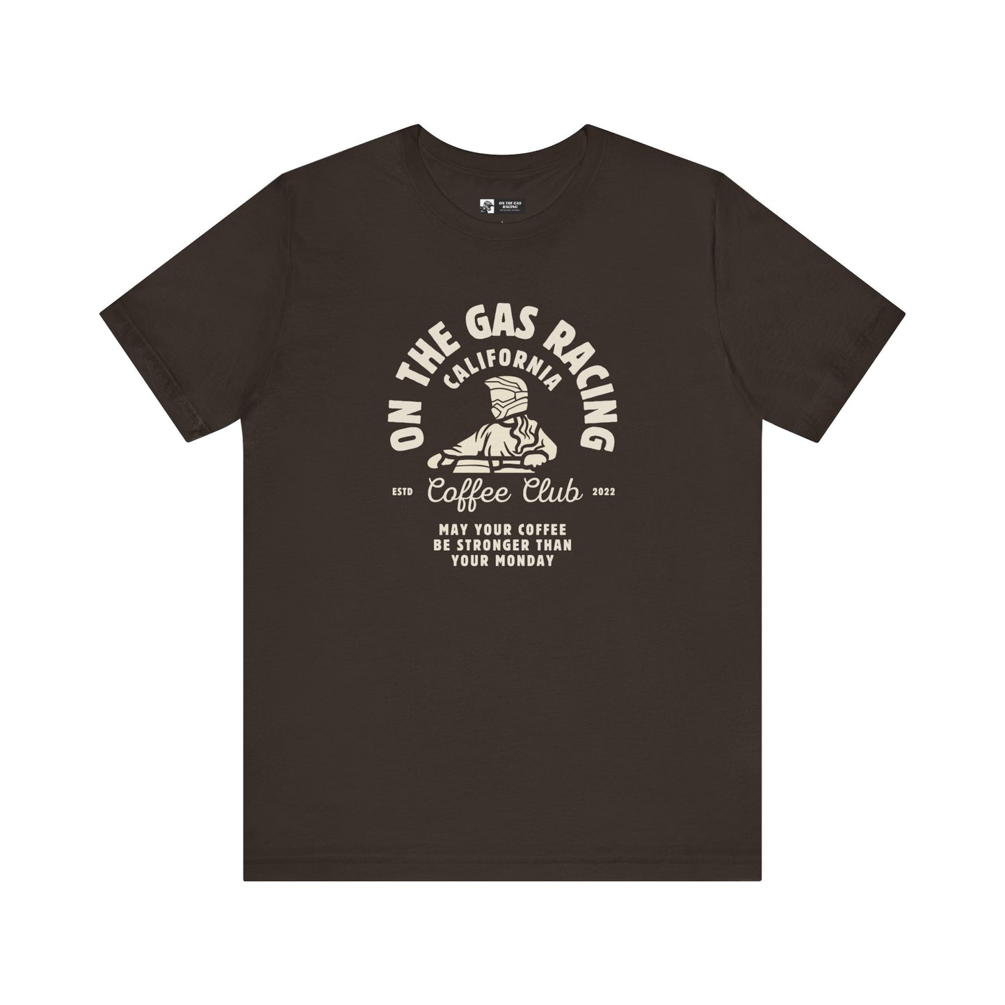 Unisex Tee - 'On the Gas Racing' Coffee Club
