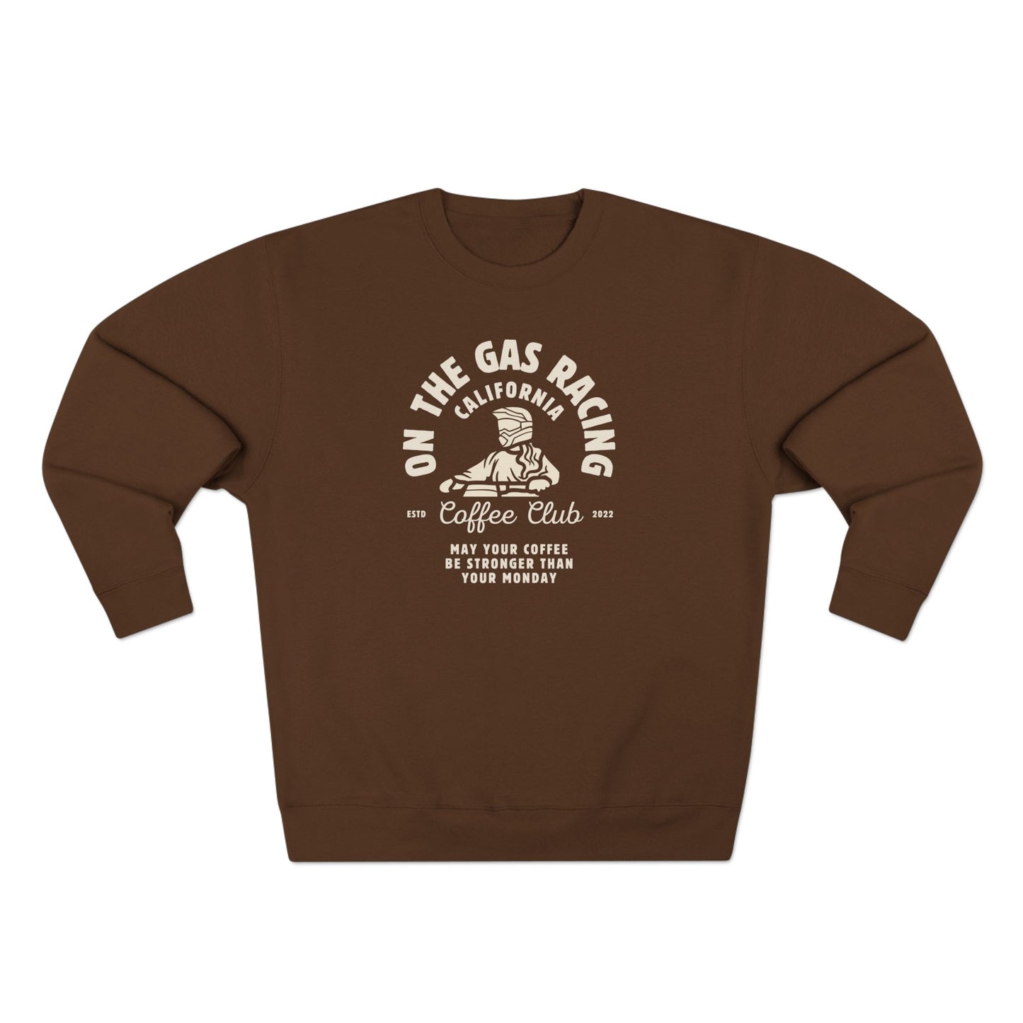 Unisex Crewneck Sweatshirt - 'On the Gas Racing' Coffee Club