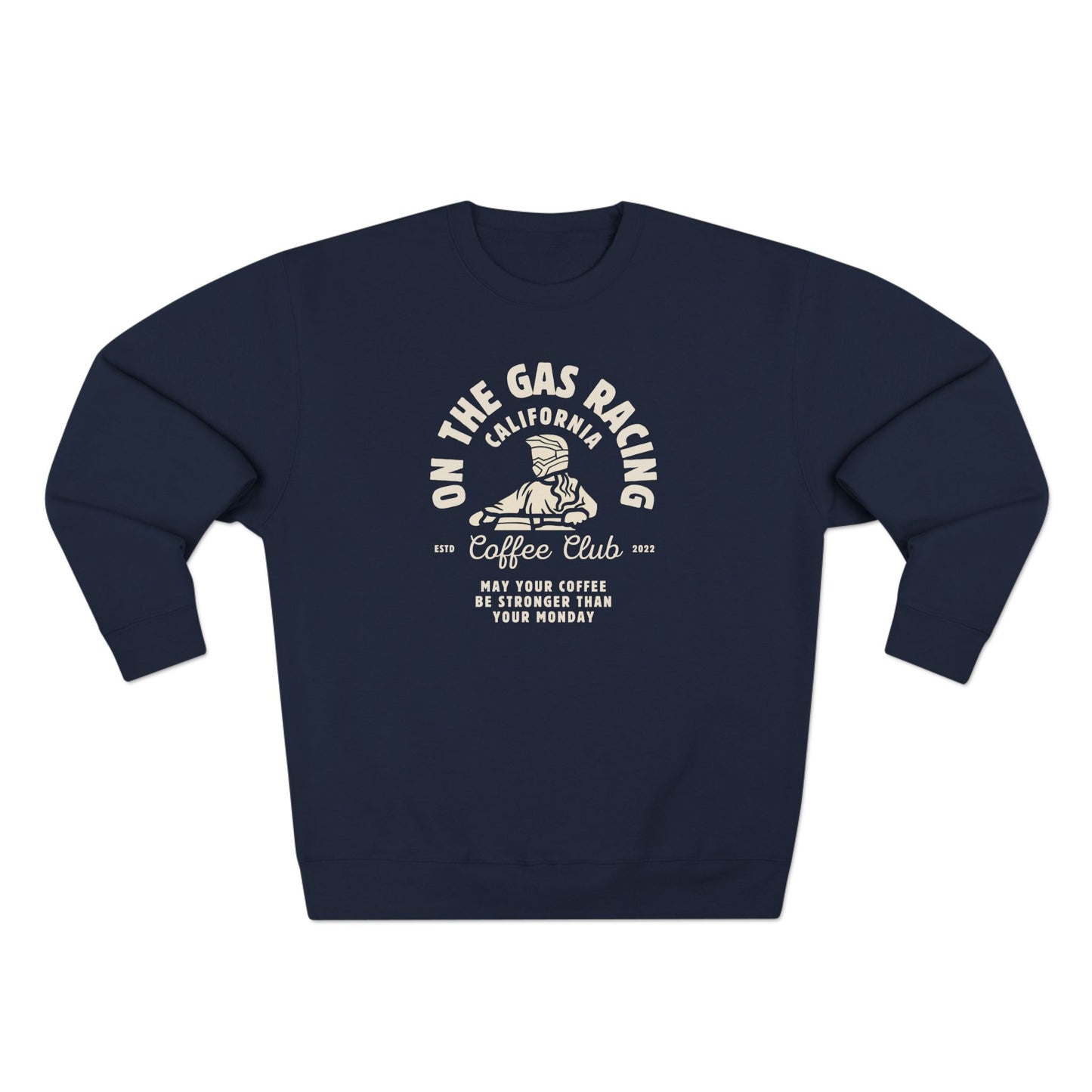 Unisex Crewneck Sweatshirt - 'On the Gas Racing' Coffee Club