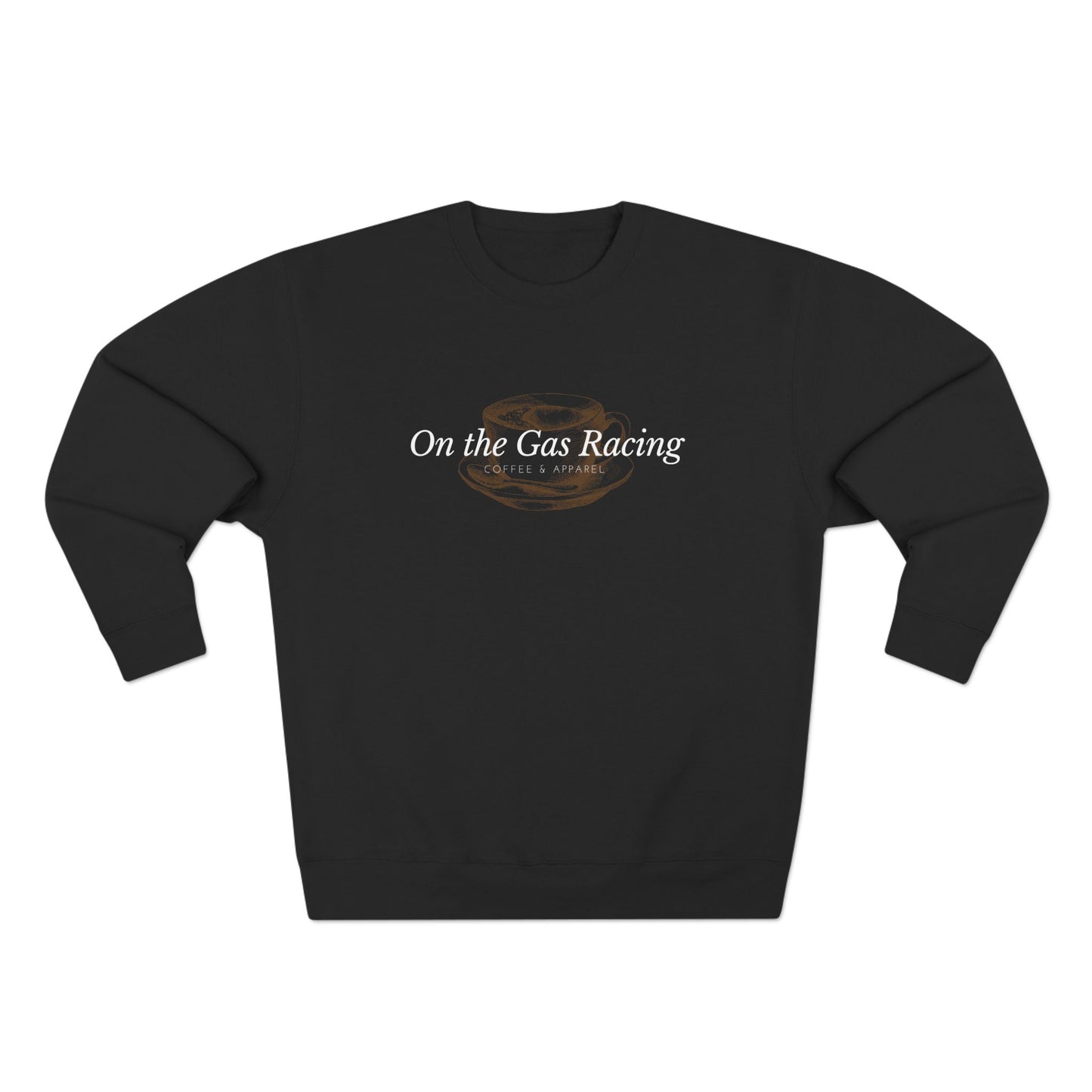 Unisex Crewneck Sweatshirt - 'On The Gas Racing' Coffee Cup Minimalist