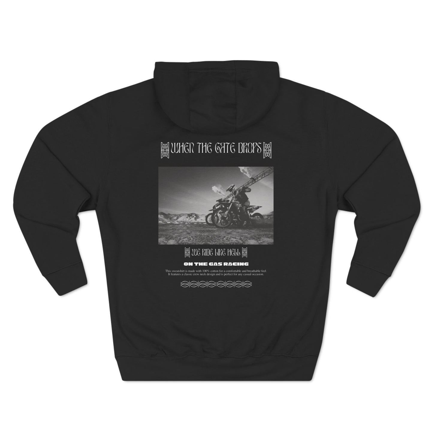 Fleece Hoodie - 'On the Gas' When the Gate Drops