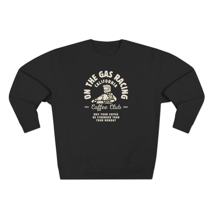 Unisex Crewneck Sweatshirt - 'On the Gas Racing' Coffee Club