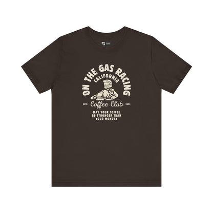 Unisex Tee - 'On the Gas Racing' Coffee Club