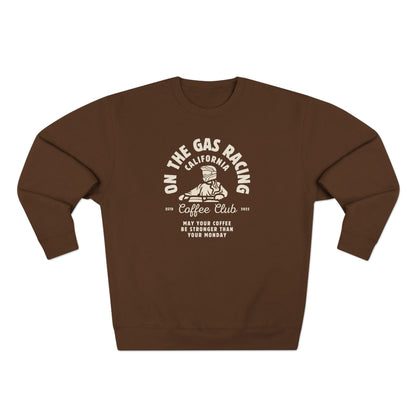 Unisex Crewneck Sweatshirt - 'On the Gas Racing' Coffee Club