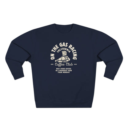 Unisex Crewneck Sweatshirt - 'On the Gas Racing' Coffee Club