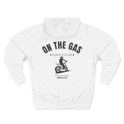 Fleece Hoodie - 'On the Gas' Throttle it Out