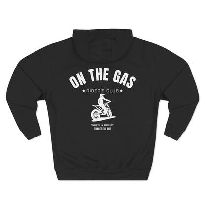 Fleece Hoodie - 'On the Gas' Throttle it Out