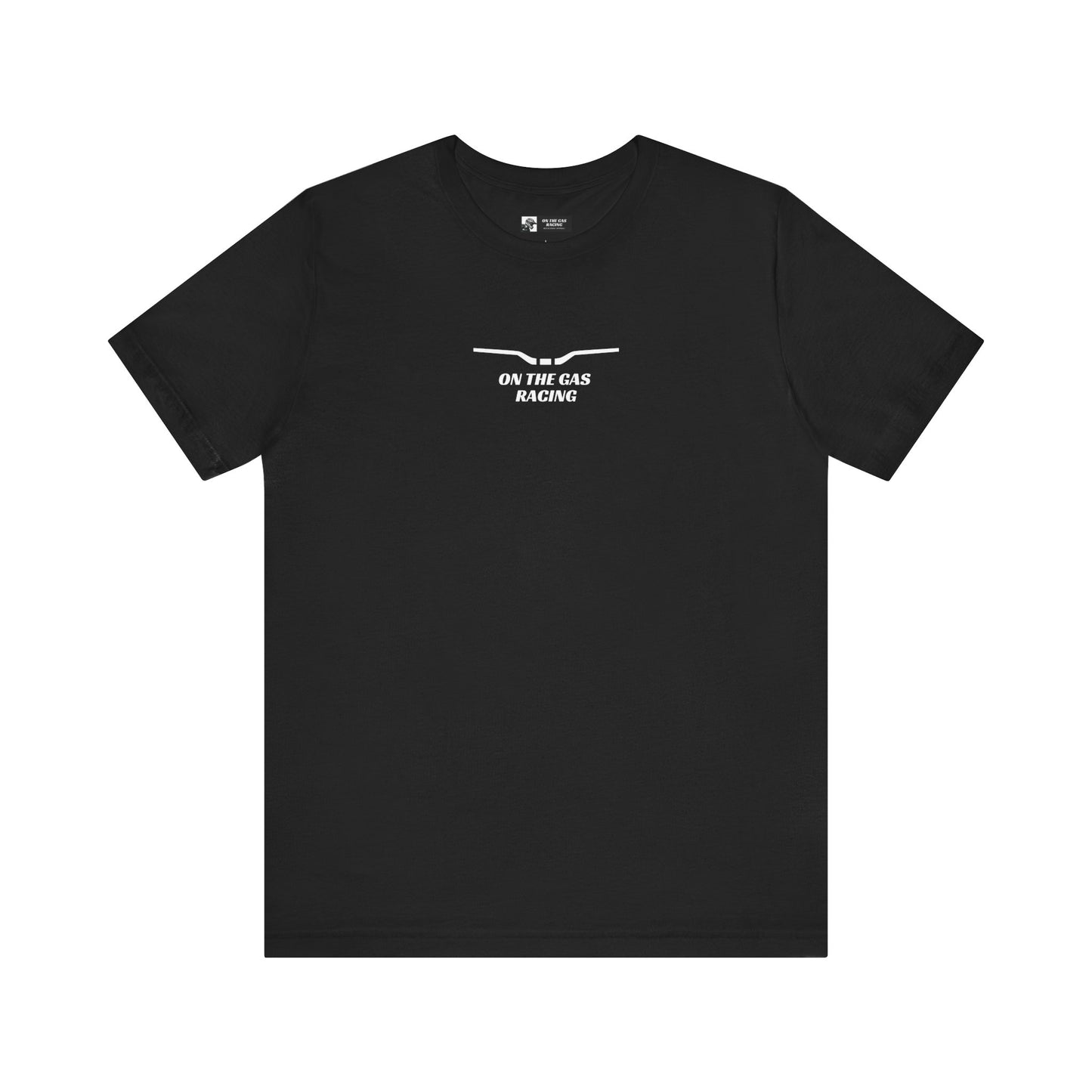 Unisex Tee - "On the Gas Racing" Handlebars Graphic Design
