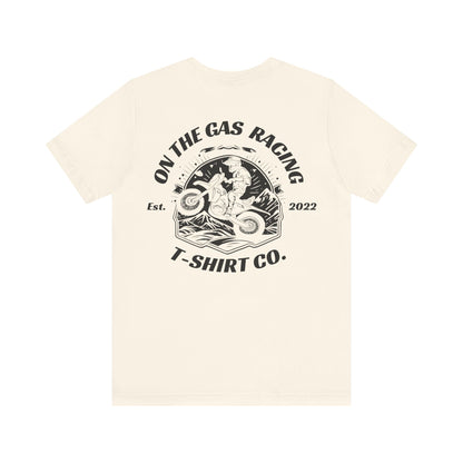 Unisex Tee - 'On the Gas Racing' T-Shirt Co.